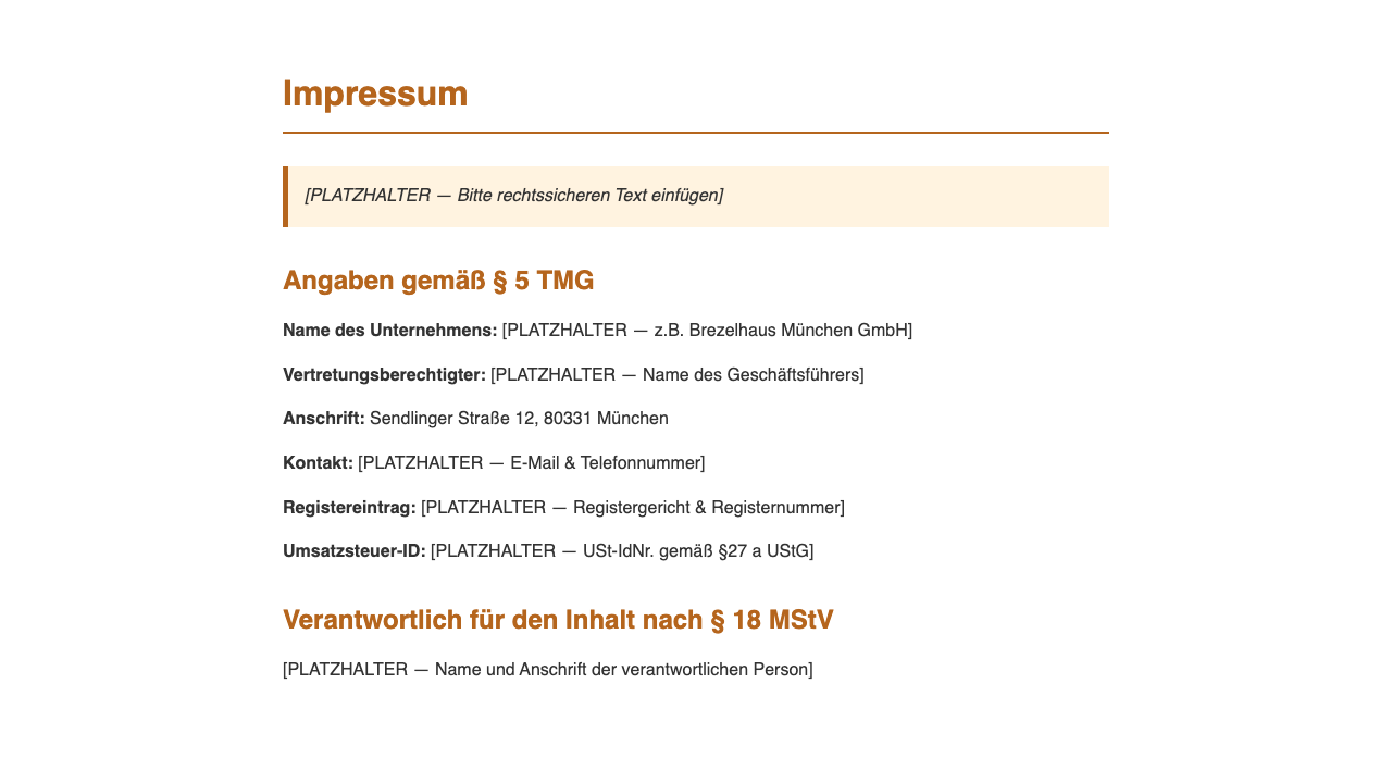 Impressum-Seite mit korrekten Referenzen auf §5 TMG und §18 MStV, alle sensitiven Felder als [PLATZHALTER — ...] markiert statt halluziniert.